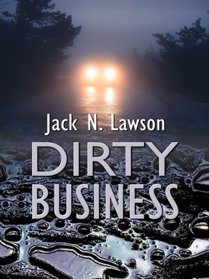 cover image of Dirty Business